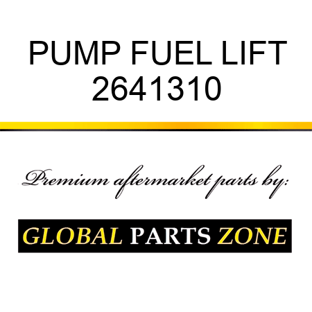 PUMP FUEL LIFT 2641310