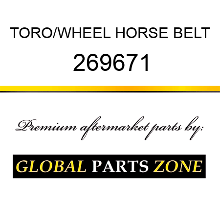 TORO/WHEEL HORSE BELT 269671