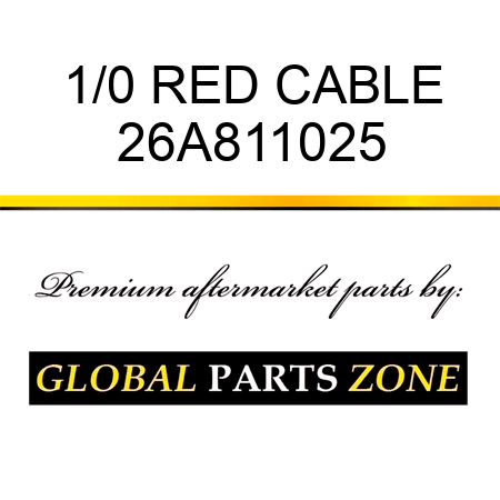 1/0 RED CABLE 26A811025