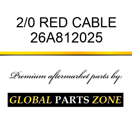 2/0 RED CABLE 26A812025