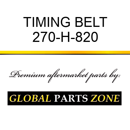 TIMING BELT 270-H-820