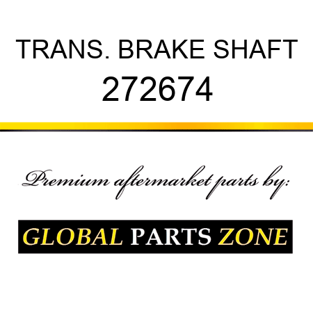 TRANS. BRAKE SHAFT 272674