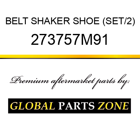 BELT SHAKER SHOE (SET/2) 273757M91