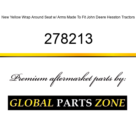 New Yellow Wrap Around Seat w/ Arms Made To Fit John Deere Hesston Tractors 278213