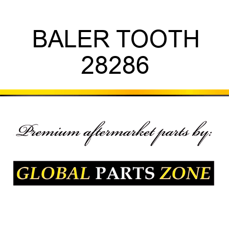 BALER TOOTH 28286