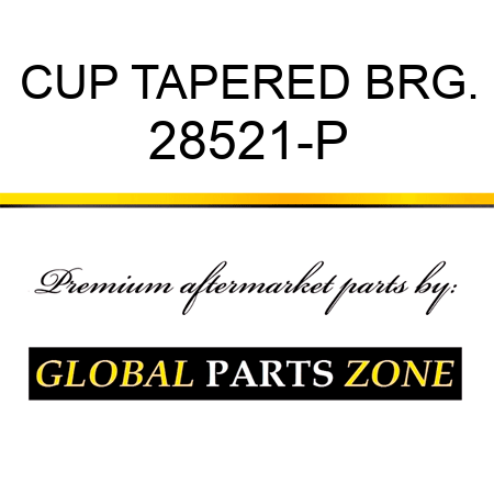 CUP TAPERED BRG. 28521-P