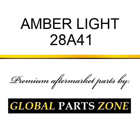 AMBER LIGHT 28A41