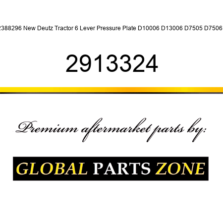 2388296 New Deutz Tractor 6 Lever Pressure Plate D10006 D13006 D7505 D7506 + 2913324