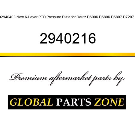 02940403 New 6-Lever PTO Pressure Plate for Deutz D6006 D6806 D6807 D7207 + 2940216
