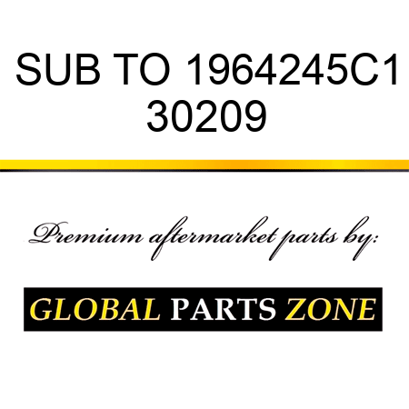 SUB TO 1964245C1 30209