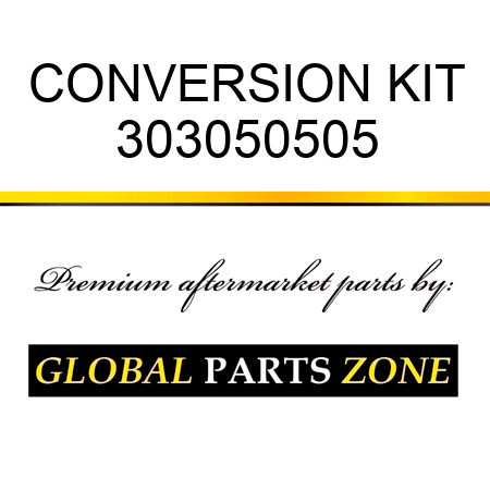 CONVERSION KIT 303050505
