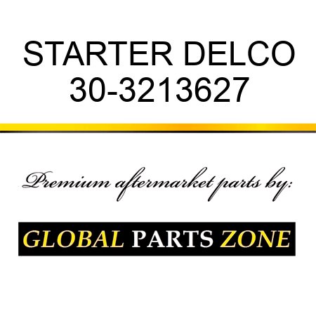 STARTER DELCO 30-3213627