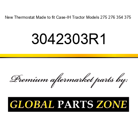 New Thermostat Made to fit Case-IH Tractor Models 275 276 354 375 + 3042303R1