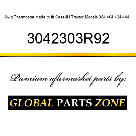 Nwq Thermostat Made to fit Case-IH Tractor Models 384 404 424 444 + 3042303R92