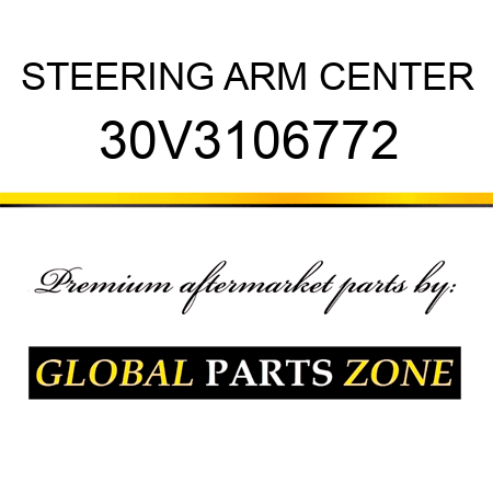 STEERING ARM CENTER 30V3106772