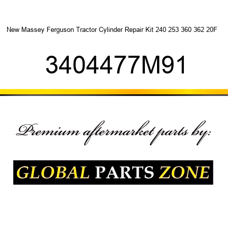 New Massey Ferguson Tractor Cylinder Repair Kit 240 253 360 362 20F + 3404477M91