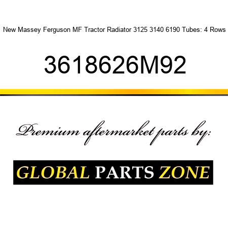 New Massey Ferguson MF Tractor Radiator 3125 3140 6190 Tubes: 4 Rows 3618626M92