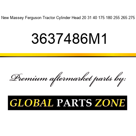 New Massey Ferguson Tractor Cylinder Head 20 31 40 175 180 255 265 275 3637486M1