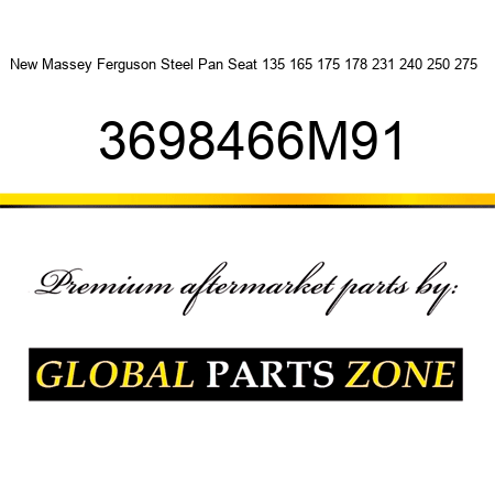 New Massey Ferguson Steel Pan Seat 135 165 175 178 231 240 250 275 + 3698466M91