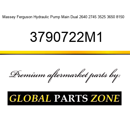 Massey Ferguson Hydraulic Pump Main Dual 2640 2745 3525 3650 8150 ++ 3790722M1