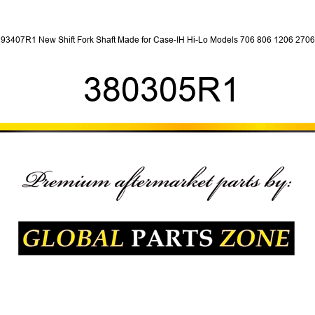 393407R1 New Shift Fork Shaft Made for Case-IH Hi-Lo Models 706 806 1206 2706 + 380305R1