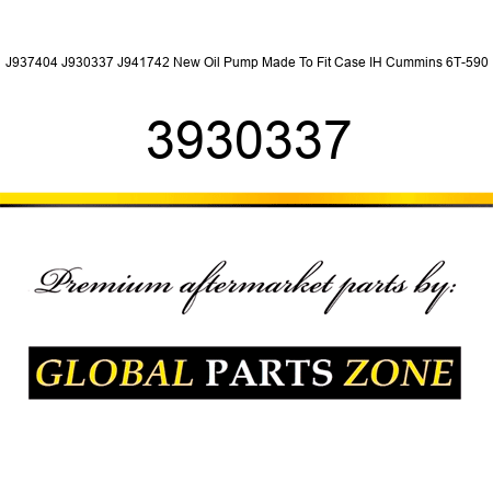 J937404 J930337 J941742 New Oil Pump Made To Fit Case IH Cummins 6T-590 3930337