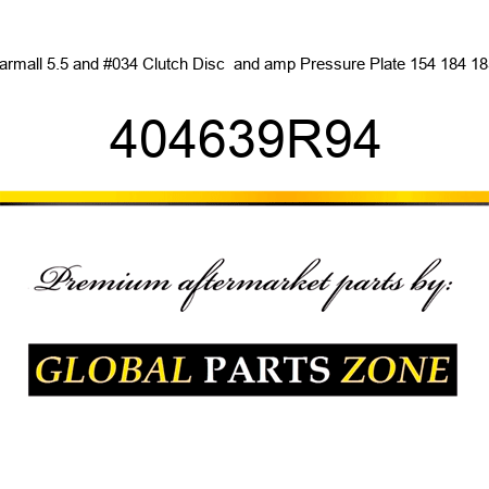 Farmall 5.5" Clutch Disc & Pressure Plate 154 184 185. 404639R94