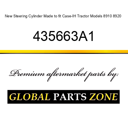 New Steering Cylinder Made to fit Case-IH Tractor Models 8910 8920 + 435663A1