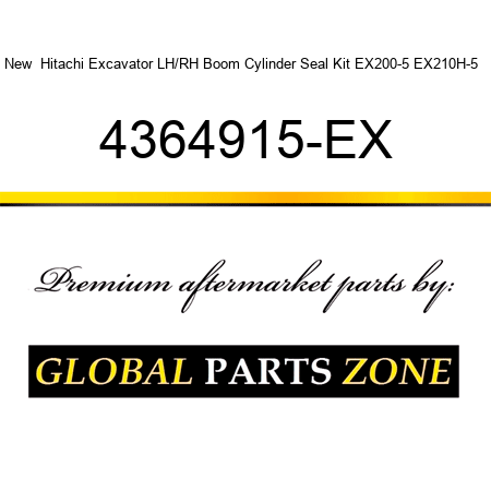 New  Hitachi Excavator LH/RH Boom Cylinder Seal Kit EX200-5 EX210H-5 + 4364915-EX