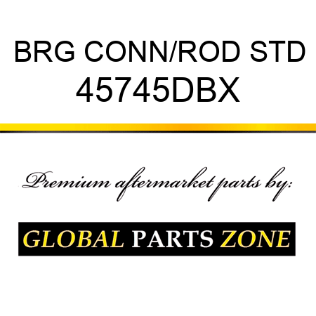 BRG CONN/ROD STD 45745DBX