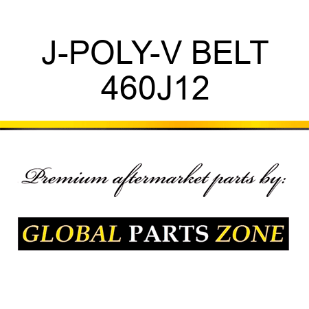J-POLY-V BELT 460J12