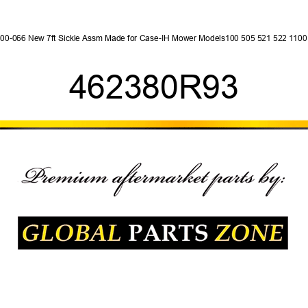 800-066 New 7ft Sickle Assm Made for Case-IH Mower Models100 505 521 522 1100 + 462380R93