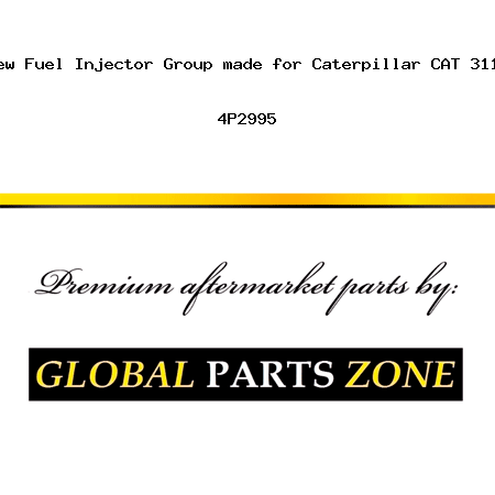 New Fuel Injector Group made for Caterpillar CAT 3116 4P2995
