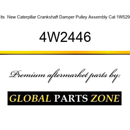Fits  New Caterpillar Crankshaft Damper Pulley Assembly Cat 1W5298 4W2446