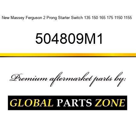 New Massey Ferguson 2 Prong Starter Switch 135 150 165 175 1150 1155 + 504809M1