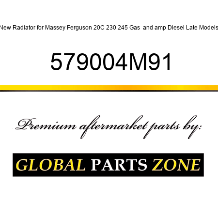 New Radiator for Massey Ferguson 20C 230 245 Gas & Diesel Late Models 579004M91