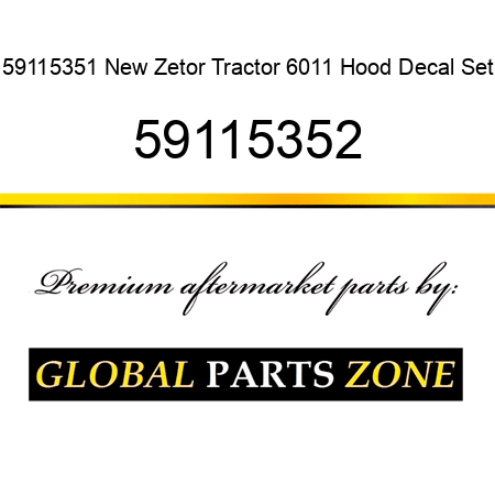 59115351 New Zetor Tractor 6011 Hood Decal Set 59115352