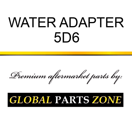 WATER ADAPTER 5D6