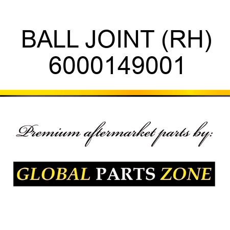 BALL JOINT (RH) 6000149001