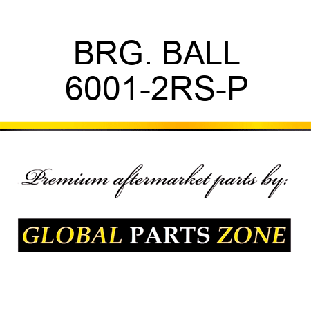 BRG. BALL 6001-2RS-P