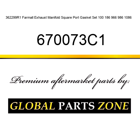 362299R1 Farmall Exhaust Manifold Square Port Gasket Set 100 186 966 986 1086 ++ 670073C1