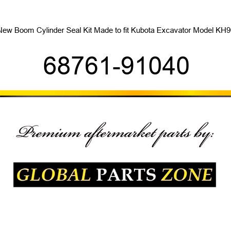 New Boom Cylinder Seal Kit Made to fit Kubota Excavator Model KH90 68761-91040