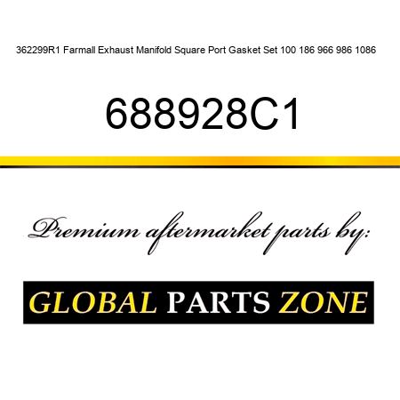 362299R1 Farmall Exhaust Manifold Square Port Gasket Set 100 186 966 986 1086 ++ 688928C1