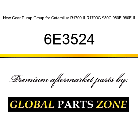 New Gear Pump Group for Caterpillar R1700 II R1700G 980C 980F 980F II 6E3524