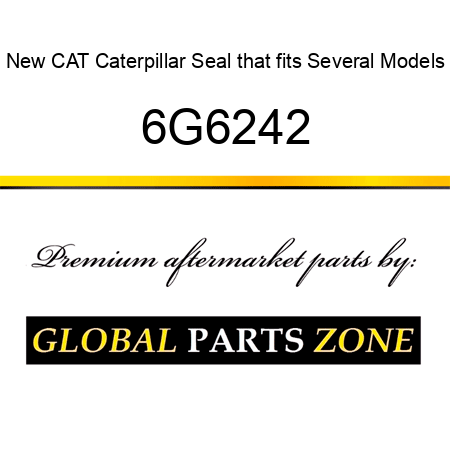 New CAT Caterpillar Seal that fits Several Models 6G6242