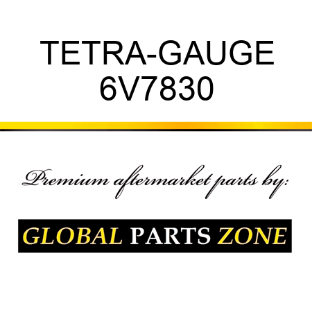 TETRA-GAUGE 6V7830