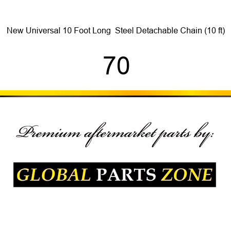 New Universal 10 Foot Long  Steel Detachable Chain (10 ft) 70
