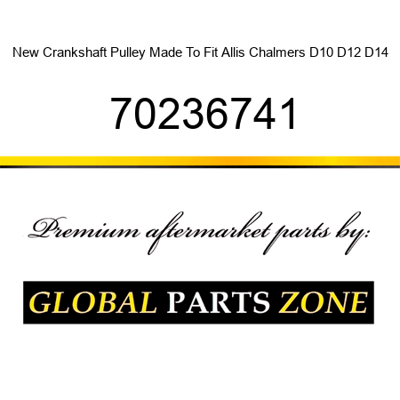 New Crankshaft Pulley Made To Fit Allis Chalmers D10 D12 D14 70236741