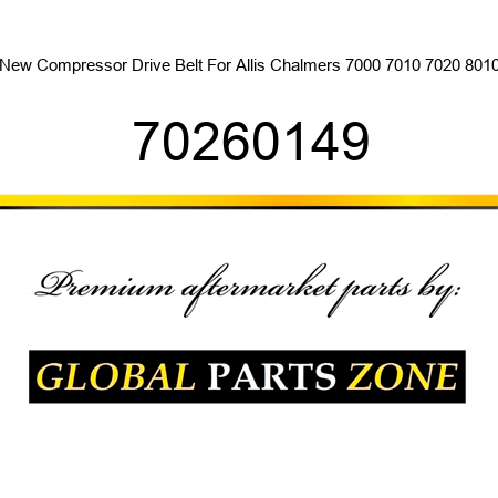 New Compressor Drive Belt For Allis Chalmers 7000 7010 7020 8010 70260149
