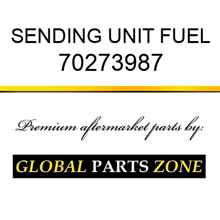 SENDING UNIT FUEL 70273987